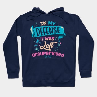 In My Defense Hoodie